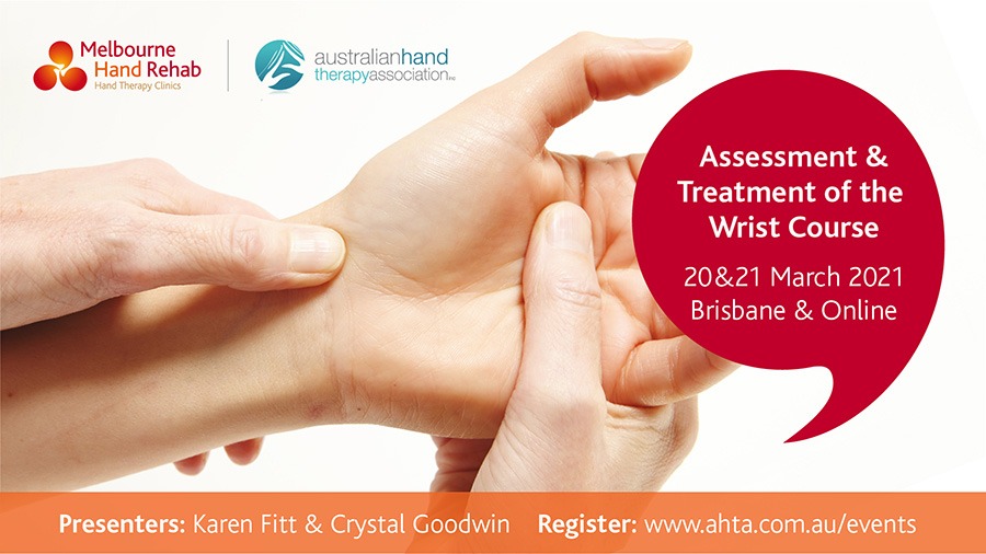Promotion for Assessment and Treatment of the Wrist Course, Brisbane March 2021