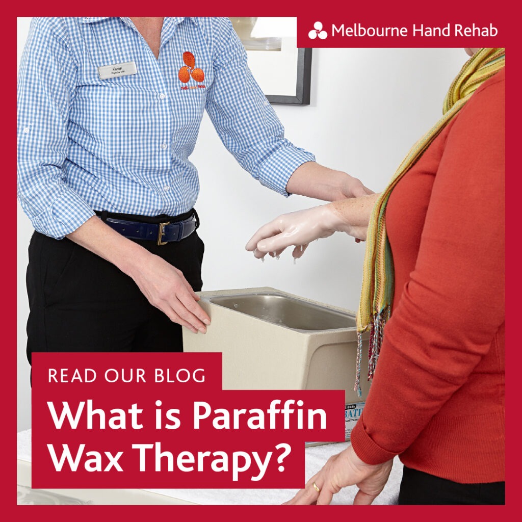 Melbourne Hand Rehab. Read our blog: What is paraffin wax therapy?